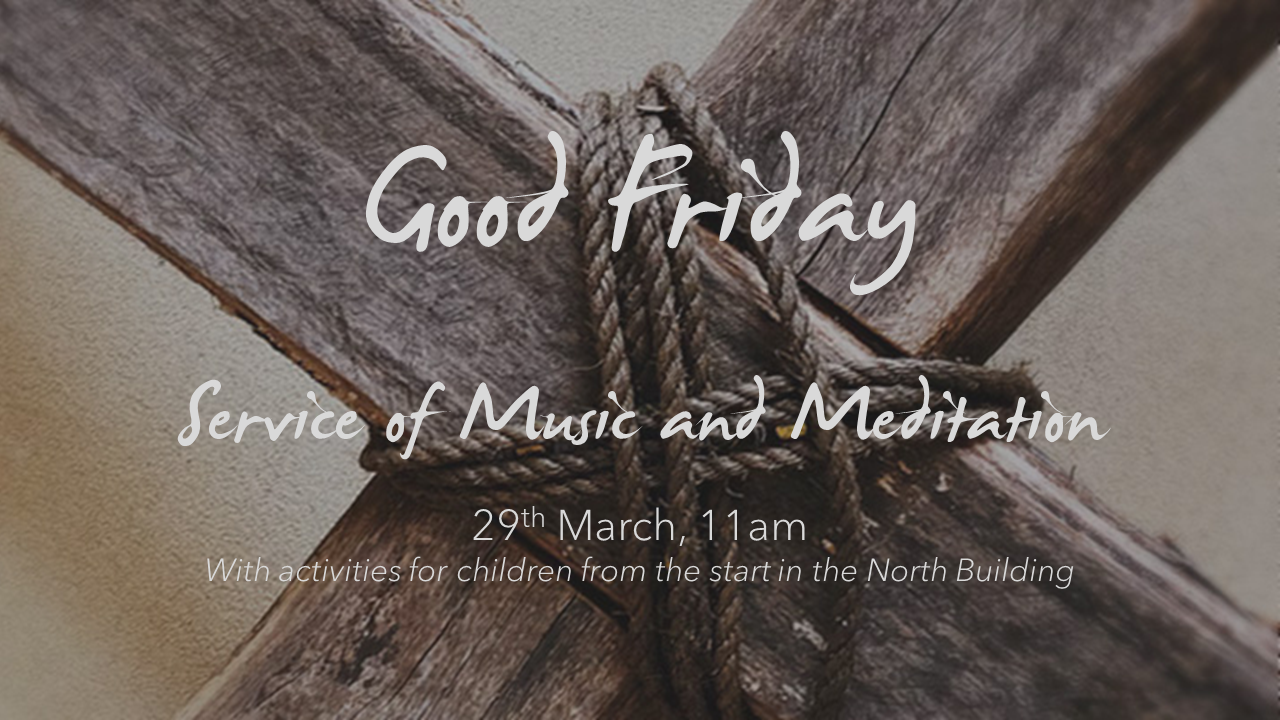 Good Friday Service of Music and Meditation